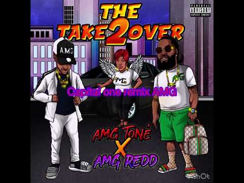 AMG TONE AMG REDD CAPITAL ONE REMIX (Audio)