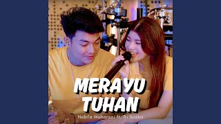 Download lagu Merayu Tuhan (feat. Tri Suaka) (Live Studio) mp3