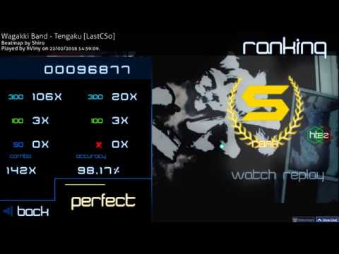 Wagakki Band - Tengaku [Last Kiai CS0] + EZ,HT 98,17% FC (86pp if ranked)