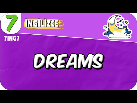Dreams 📚 7. Sınıf İngilizce #2025