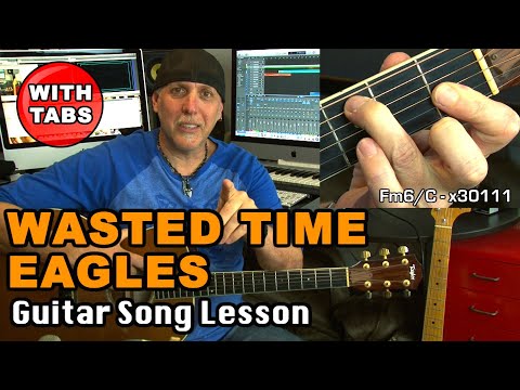 Wasted Time - Eagles