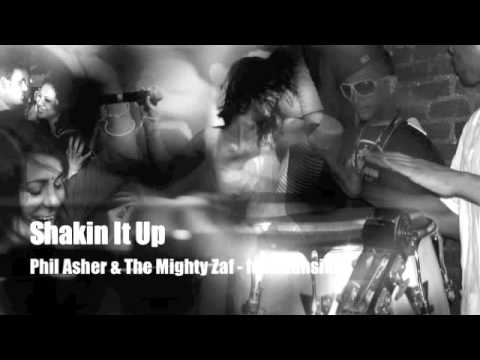 Shakin It Up - Phil Asher & The Mighty Zaf