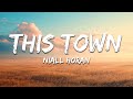 Niall Horan - This Town (Lyrics)