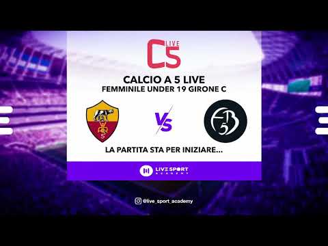 Diretta Calcio a 5 Live - Femminile Under 19 Girone C: Women Roma  vs FB5 Team Rome.