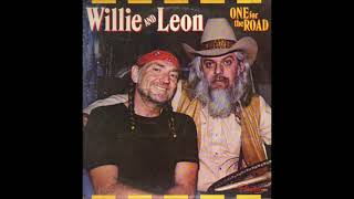 Willie and Leon &quot;The Wild Side Of Life&quot;