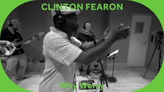 🎙️ Clinton Fearon - Why Worry [Live at Baco Studio]