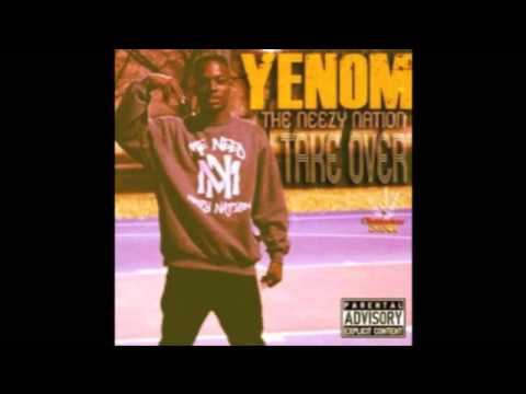 Yenom ft Maxo Neezy stroke