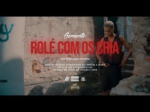 Sementt - Rolé Com os Cria (Official Video)