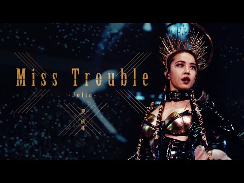 蔡依林 Jolin Tsai《Miss Trouble》Official Live Music Video thumnail