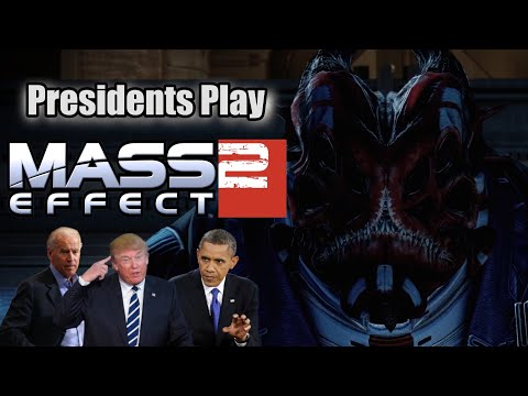 Presidents Play Mass Effect 2 | Episode 10