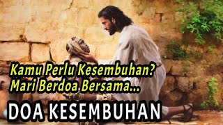 Download lagu Doa Kesembuhan Untuk Yang Sedang Sakit - Ayat Firman TUHAN Tentang Kesembuhan mp3