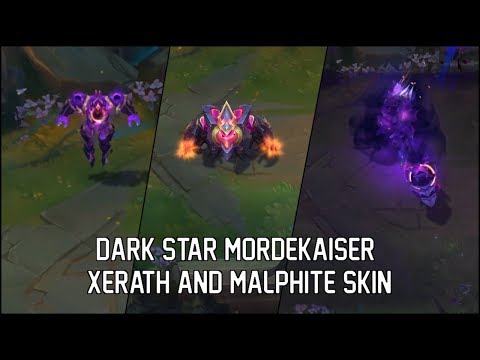 Dark Star Mordekaiser, Xerath and Malphite Skins - League of Legends