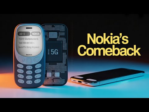 Nokia: The Comeback You Didn't Expect