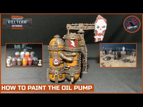 HOW TO PAINT KILL TEAM OIL PUMP - Quick & Easy Beginner Techniques - Octarius Terrain Warhammer 40k