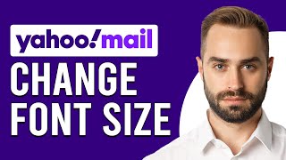 How To Change Font Size In Yahoo Mail (How Do I Customize Or Make The Font Bigger On Yahoo Mail?)