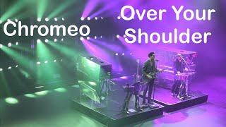 Over Your Shoulder | Chromeo | Chrome Nights Tour | Omaha, NE | October 16, 2024