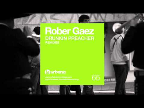 SP065  Rober Gaez - Drunkin Preacher - Jorge Montia & Juan Diaz remix