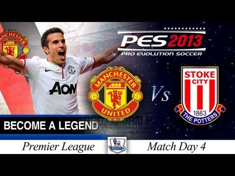 [TTB] BAL Series #2 - PES 2013 - Man Utd Vs Stoke City - Match Day 4 - Typical United!
