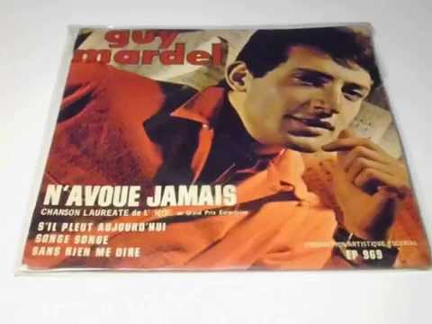 GUY MARDEL N'Avoue Jamais PLAK RECORD 7"