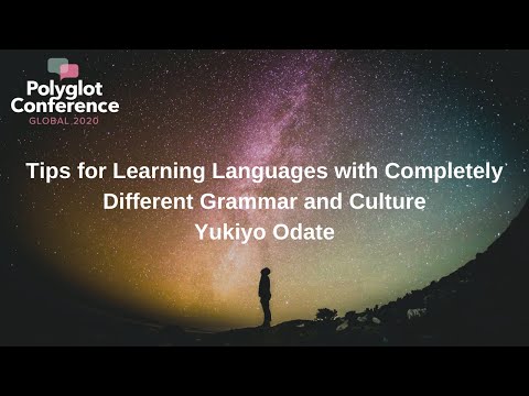 Yukiyo Odate - Tips for Learning Languages with Completely Different Grammar and Culture