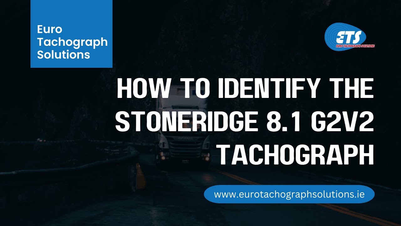 How to identify the Stoneridge 8.1 G2V2  tachograph