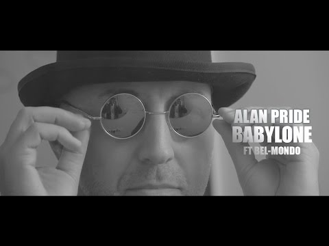 ALAN PRIDE -BABYLONE (ft Bel-Mondo)