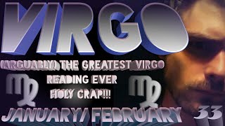 Virgo | January | February | “The beginning of the GREATEST year of your life!!!” | General & Love