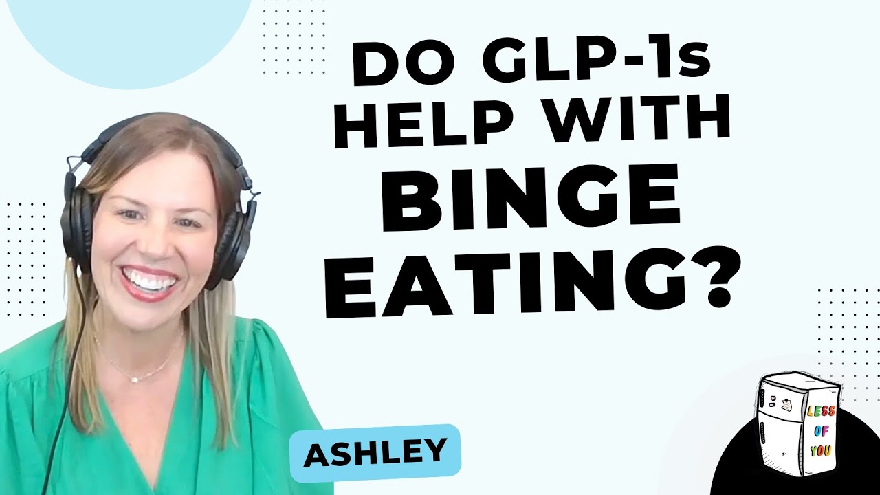 Do GLP-1s Help With Binge Eating?