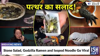 Stone Salad, Godzilla Ramen and Isopod Noodle Go Viral