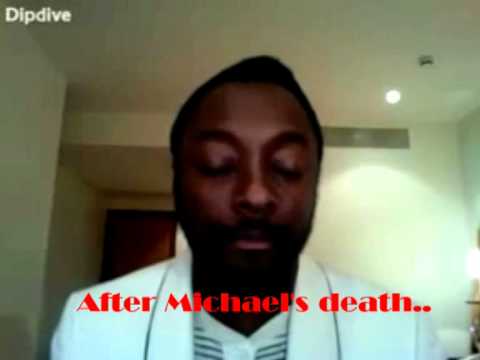 Emotional message from 'Will i am' to Michael Jackson