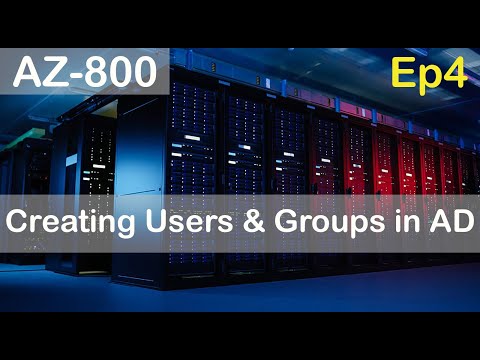 AZ 800 Administering Windows Server Hybrid Core Infrastructure Episode 1
