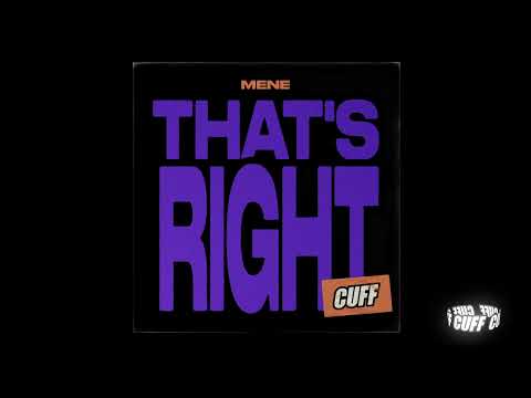 CUFF215: Mene - That's Right (Original Mix) [CUFF]