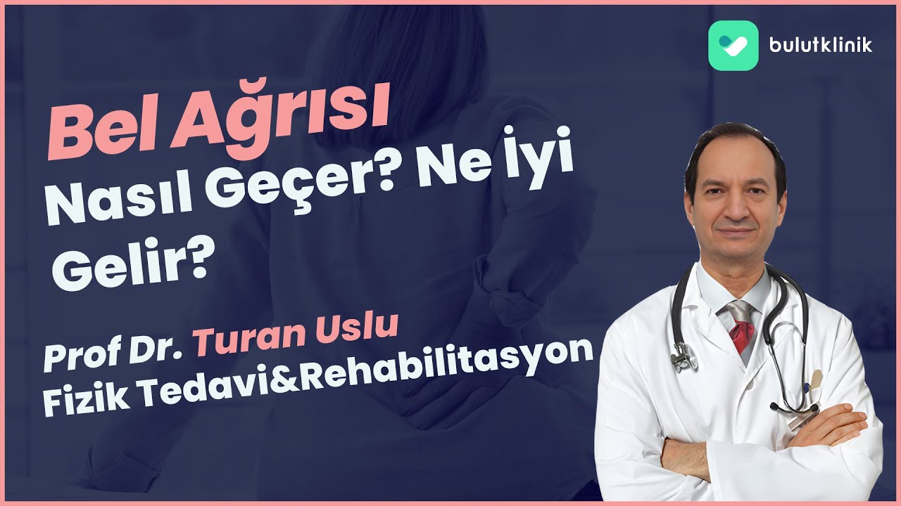 Bel Ağrısına Ne İyi Gelir? Bel Ağrısı Nasıl Geçer?