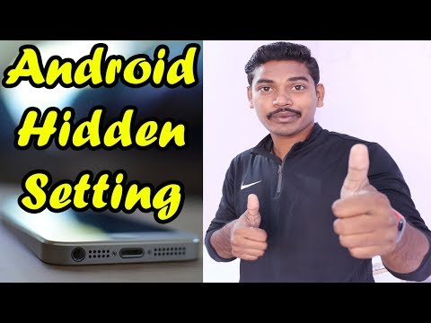 Android Hidden Setting You Did not Know !!! 😵