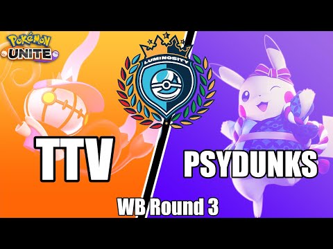 TTV vs PsyDunks - Luminosity League WB Round 3 - Pokemon Unite