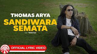 Download lagu Thomas Arya - Sandiwara Semata | 2026 Slow Rock Vibes [ Lyric Video HD] mp3