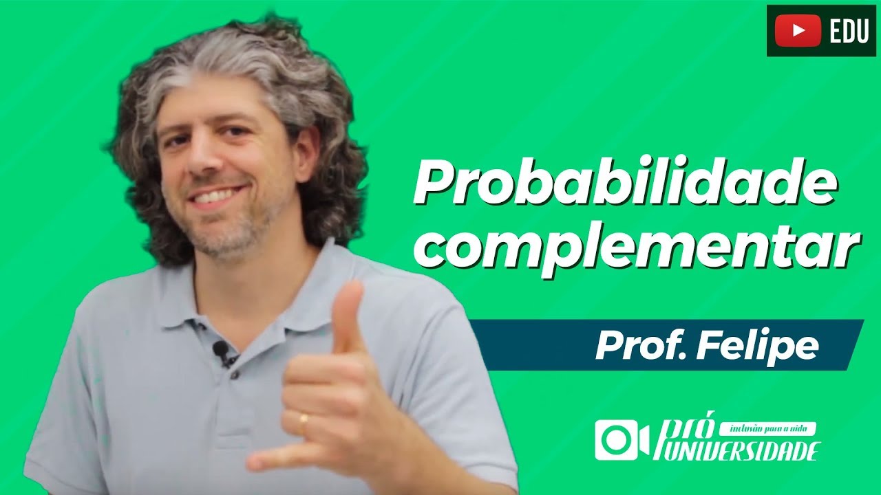 MATEMÁTICA - PROBABILIDADE COMPLEMENTAR