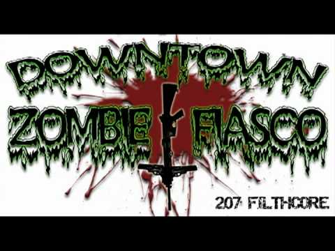 Downtown Zombie Fiasco 