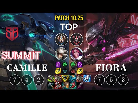 SB Summit Camille vs Fiora Top - KR Patch 10.25
