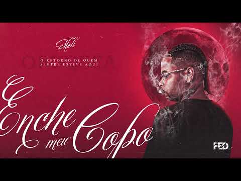 Malí - Enche Meu Copo