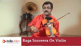 Raga Series - Raga Souveera on Violin by Jayadevan