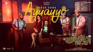 AYYAYYO Video song | Abbabba| Likith Shetty |Amrutha Iyengar |KM Chaitanya |Miramar Films| PRK Audio