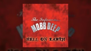 Mobb Deep | Hell on Earth (FULL ALBUM) [HQ]