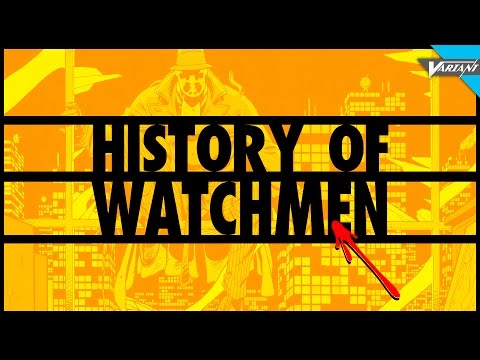 History Of Watchmen