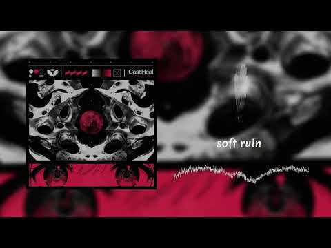 cast heal - soft ruin