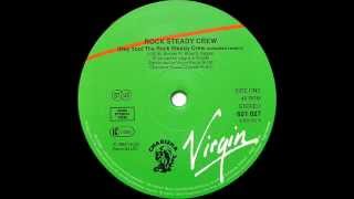 THE ROCK STEADY CREW - (HEY YOU) THE ROCK STEADY CREW (EXTENDED VERSION) (℗1983)