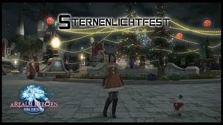 [Special] Final Fantasy XIV Frohe Weihnachten - Sternenlichtfest - Let's Play [Deutsch]