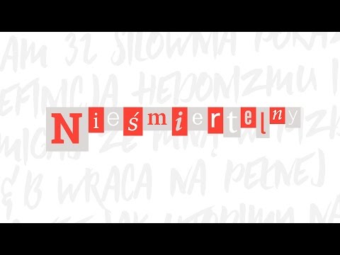 Video thumbnail for Nieśmiertelny
