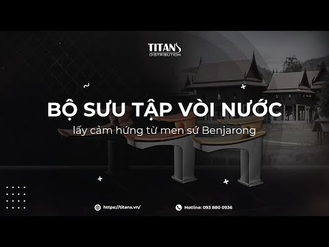 Bộ sưu tập Thantara - Vòi nước COTTO từ văn hóa Thái Lan