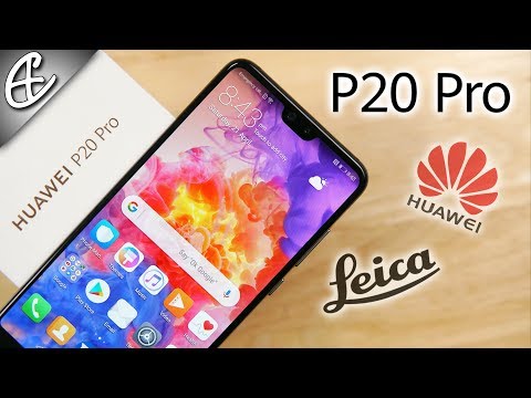 Huawei P20 Pro Unboxing & Overview (w/ Benchmarks)
